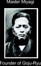 Master Miyagi Founder of Goju-Ryu